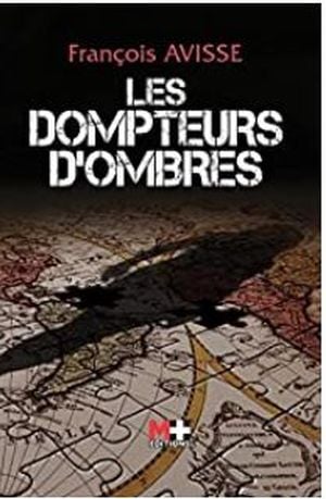 les dompteurs d'ombres