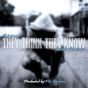 They Think They Know (Single)