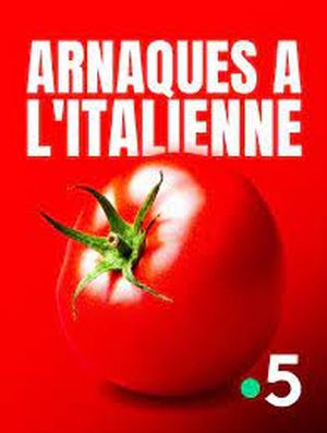 Arnaques à l'italienne