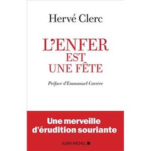 L'Enfer est une fête