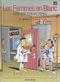 Lésions étrangères - Les Femmes en blanc, tome 25