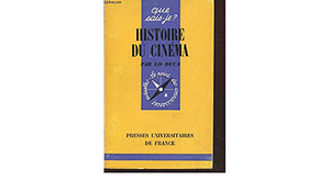 Que sais-je ? N°81 - Histoire du Cinéma