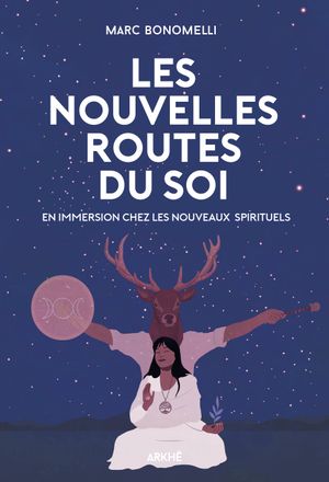 Les Nouvelles Routes du Soi
