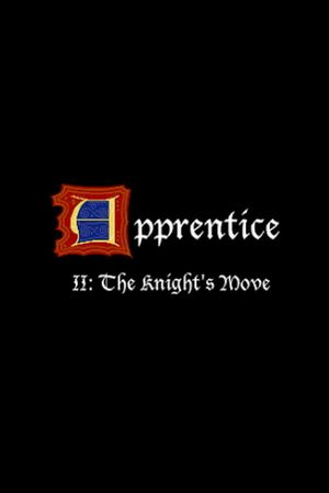 Apprentice II: The Knight's Move