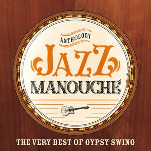 Anthology Jazz Manouche