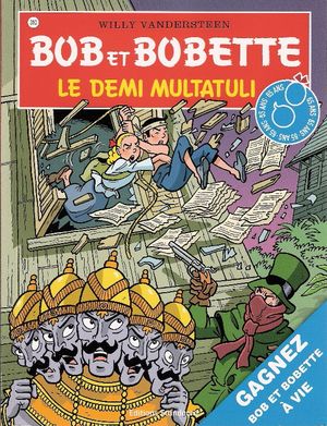 Le Demi Multatuli - Bob et Bobette, tome 310