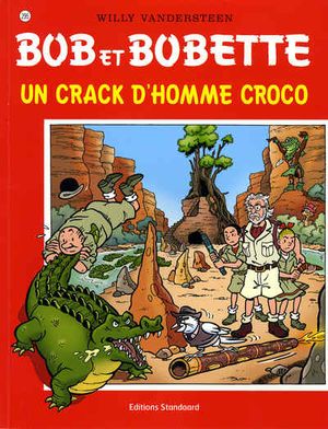 Un crack d'homme croco - Bob et Bobette, tome 295