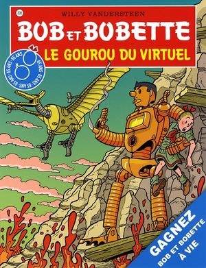 Le Gourou du virtuel - Bob et Bobette, tome 308