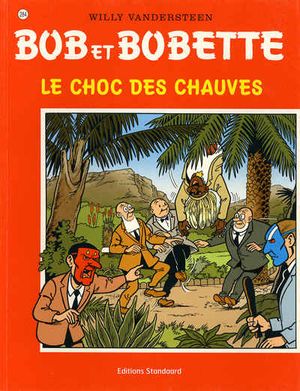 Le Choc des chauves - Bob et Bobette, tome 284