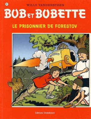 Le Prisonnier de Forestov - Bob et Bobette, tome 281