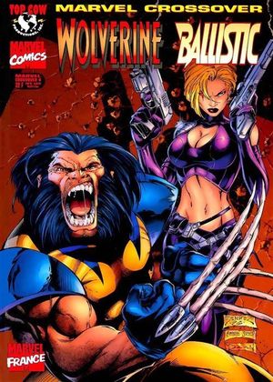 Marvel Crossover T4 - Wolverine/Ballistic