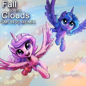 Fall to the Clouds (SMOR3S remix)