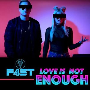 Love Is Not Enough (Single)