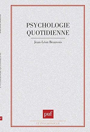 La psychologie quotidienne