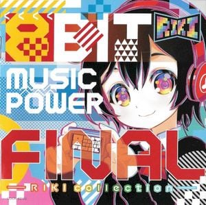 8BIT MUSIC POWER FINAL -RIKI collection-