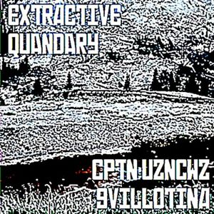Extractive Quandary