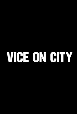 VICE on City