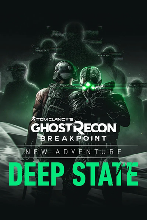 Ghost Recon: Breakpoint - Deep State