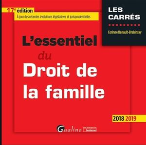 L'essentiel du droit de la famille : 2018-2019