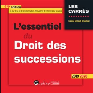 L'essentiel du droit des successions : 2019-2020