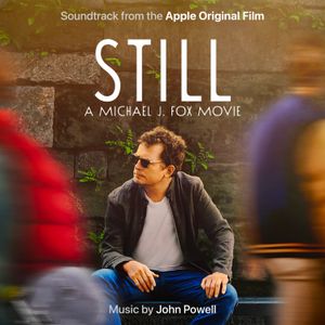 Still: A Michael J. Fox Movie (Soundtrack From The Apple Original Film) (OST)