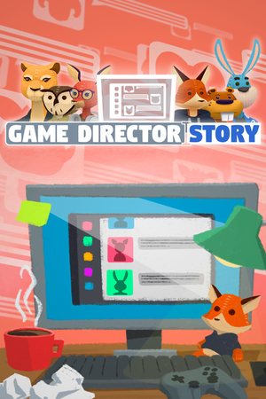 Game Director Story