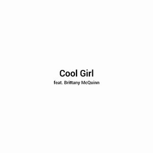 Cool Girl (Single)