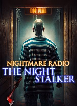 Nightmare Radio : The Night Stalker