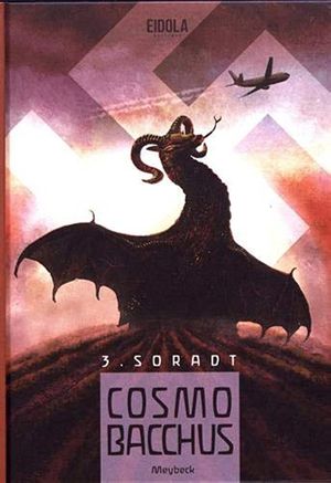 Soradt - Cosmobacchus, tome 3