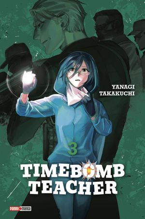 Timebomb Teacher, tome 3