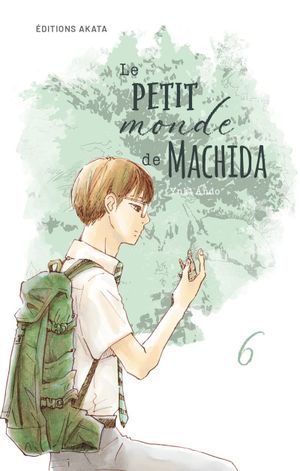 Le Petit Monde de Machida, tome 6