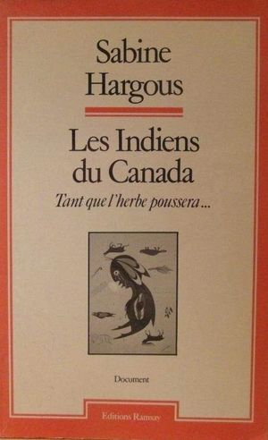 Les Indiens du Canada