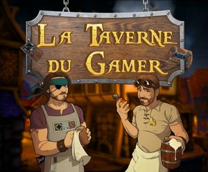 La Taverne du Gamer