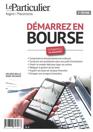 Démarrez en Bourse : dynamisez vos placements