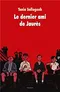 Le dernier ami de Jaurès