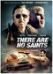 There Are No Saints