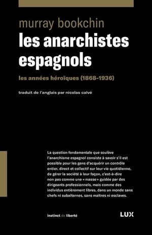 Les Anarchistes espagnols