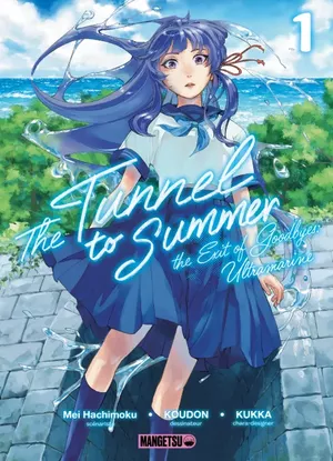 The Tunnel to Summer, tome 1
