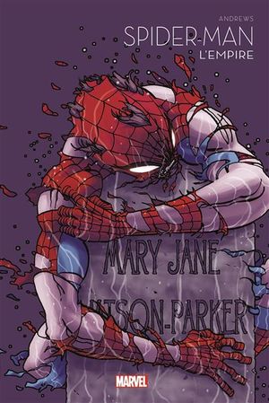 Spider-Man : L'empire - Marvel Multiverse T05