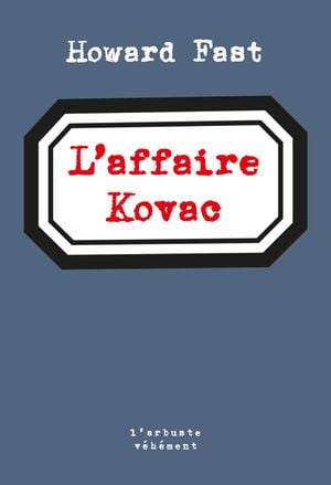 L’affaire Kovac