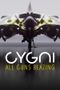 Cygni: All Guns Blazing