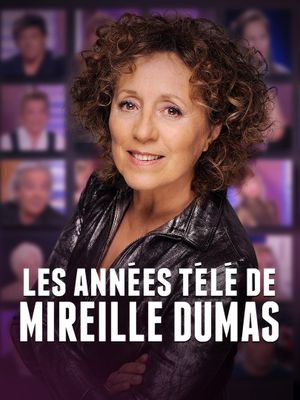 Les années télé de Mireille Dumas