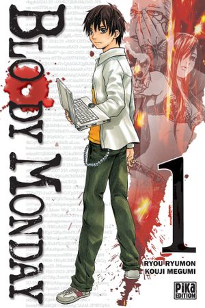 Bloody Monday, tome 1