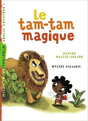 Le Tam-Tam magique