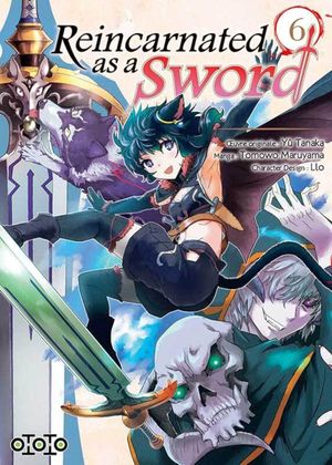 Reincarnated as a Sword, tome 6