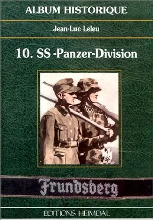 10. SS-Panzer-Division Frundsberg : Normandie 1944