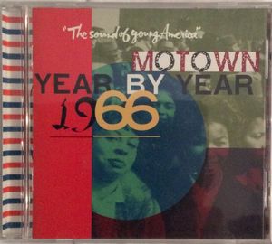 Motown Year by Year: The Sound of Young America, 1966