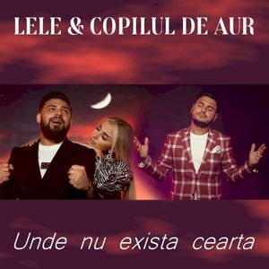 Unde nu exista cearta (Single)