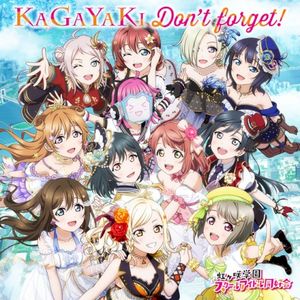 KAGAYAKI Don't forget! (Single)