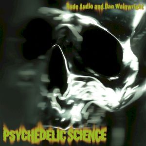 Psychedelic Science